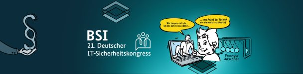 Headergrafik zum BSI 21. Deutschen IT-Sicherheitskongress mit Symbolen für Recht, IT-Sicherheit und Prozessverknüpfung zwischen Referenzmodellen.